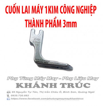 [3mm] Chân vịt cuốn lai thành phẩm 3mm máy may công nghiệp 1kim