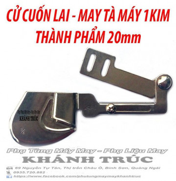 Cử lai 20mm (3/4) máy may 1kim công nghiệp
