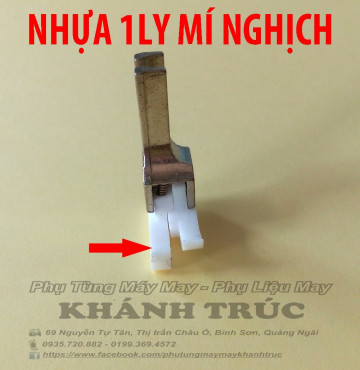 Chân vịt nhựa mí 1 ly nghịch máy may công nghiệp 1kim