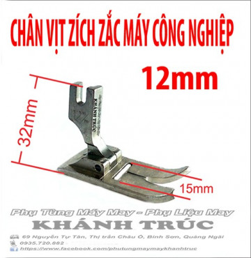 12mm Chân vịt zích zắc máy may ZÍCH ZẮC công nghiệp