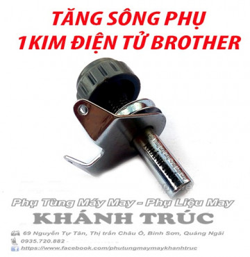 Tăng sông phụ 1kim điện tử BROTHER MÁY MAY CÔNG NGHIỆP 1KIM