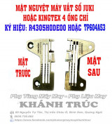TP604A53 hoặc R4305HODE00 Mặt nguyệt máy Vắt sổ công nghiệp Juki hoặc Kingtex 4 ống