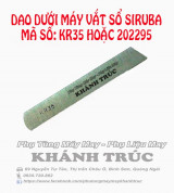 Dao dưới máy vắt sổ Siruba máy may (khâu) công nghiệp