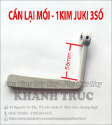 Cần lại mối 1kim Juki 3 số máy may công nghiệp 1kim