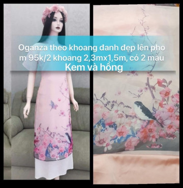 Ogan cao cấp 95k/2 khoang 2,3m x1,5 đủ 1 áo dài