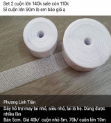 Dây tồn kho hỗ trợ may lai nhỏ 20m