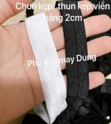 Thanh lý Thun kẹp/ chun kẹp viền bảng 2cm