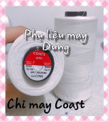 Chỉ may tồn kho Coast loại tốt, chắc 5000m