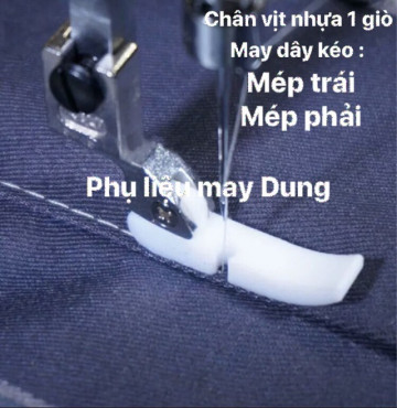 Chân vịt nhựa may dây kéo ( cv 1 giò) Công nghiệp