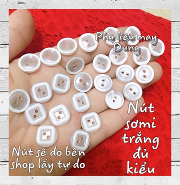 Nút sơmi tồn kho trắng 2 lỗ đủ kiểu