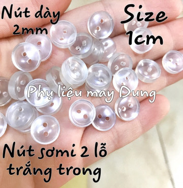 Nút sơmi tồn kho 2 lỗ trong suốt size 1cm