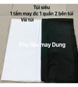 Thanh lý vải túi siêu may túi quần khổ 57x37cm