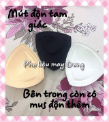 Mút độn tam giác tồn kho có mút độn thêm