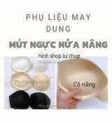 mút ngực nửa nâng tồn kho