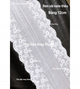 ren vải kate thêu tồn kho bảng 12cm
